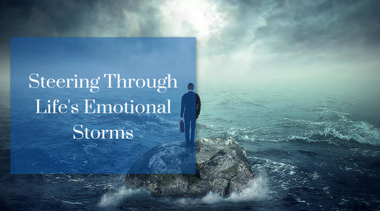 The Banks Statement | Steering Through Life’s Emotional Storms